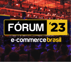 Imagem do post FÓRUM E-COMMERCE BRASIL 2023